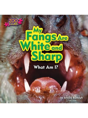 cover image of My Fangs Are White and Sharp (Vampire Bat)